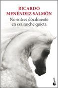 no entres docilmente en esa noche quieta