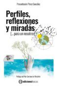 perfiles reflexiones y miradas (para un nosotros)