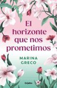 El horizonte que nos prometimos