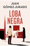 loba negra edicion especial limitada antonia scott 2
