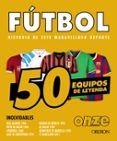 futbol 50 equipos de leyenda
