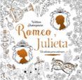 romeo y julieta: clasicos para colorear