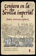 conjura en la sevilla imperial