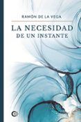 La necesidad de un instante