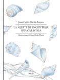 la suerte de encontrar una caracola