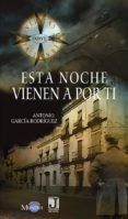 esta noche vienen a por ti