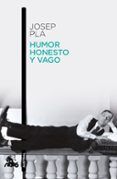 humor honesto y vago