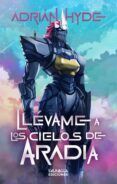 llevame a los cielos de aradia