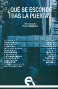 ¿Qué se esconde tras la puerta?