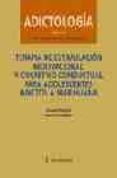 adictologia terapia de estimulacion motivacional y cognitivo-con duct