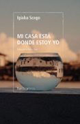 mi casa esta donde estoy yo