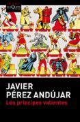 los principes valientes