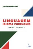 Linguagem idioma portugues (Falado e escrito)