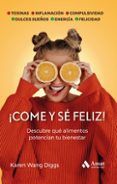 come y se feliz
