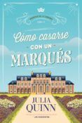 Cómo casarse con un marqués (Agentes de la corona 2)