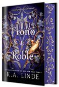 El trono de roble (edición especial limitada) (El ciclo del trono y el acebo II)