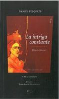la intriga constante
