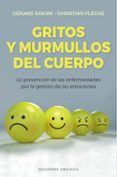 gritos y murmullos del cuerpo