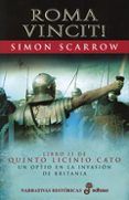 roma vincit! (libro ii de quinto licinio cato un optio en la inv asion