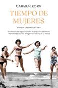 tiempo de mujeres saga hijas de una nueva era 2