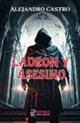 Ladrón y asesino