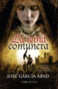 la reina comunera juana la loca y la revuelta de los comuneros la hi