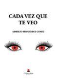 cada vez que te veo