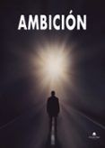ambicion 1