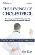 the revenge of cholesterol