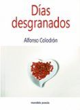 Días Desgranados