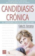 candidiasis cronica el sindrome oculto del siglo xxi
