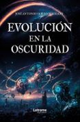 evolucion en la oscuridad
