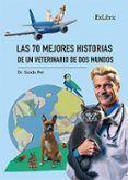ibd las 70 mejores historias de un veterinario de dos mundos