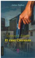 detective santre el caso carranza