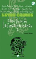 relatos fantasticos latinoamericanos. (t.2) (8ª ed.)