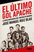 el ultimo gol apache