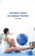 Fisioterapia y ejercicio en el embarazo y postparto