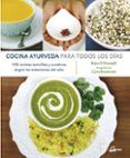 cocina ayurveda para todos los dias: 100 recetas sencillas y curativas