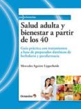 salud adulta y bienestar a partir de los 40 guia practica con tr atam