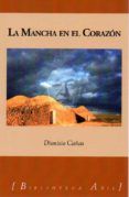 La Mancha en el corazón