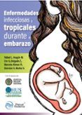 enfermedades infecciosas y tropicales durante el embarazo
