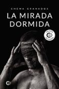 la mirada dormida