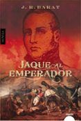 jaque al emperador
