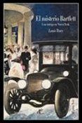el misterio bartlett (ed. ilustrada)