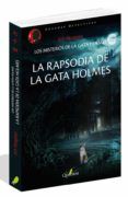 la rapsodia de la gata holmes los misterios de la gata holmes