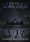 la cripta de la arana lunar