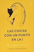 Las chicas con un punto en la i