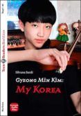 gyeong min kim my south korea young eli readers 2