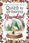 quiza la proxima navidad