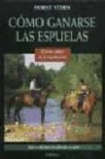 como ganarse las espuelas